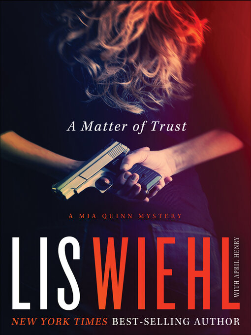 Title details for A Matter of Trust by Lis Wiehl - Wait list
